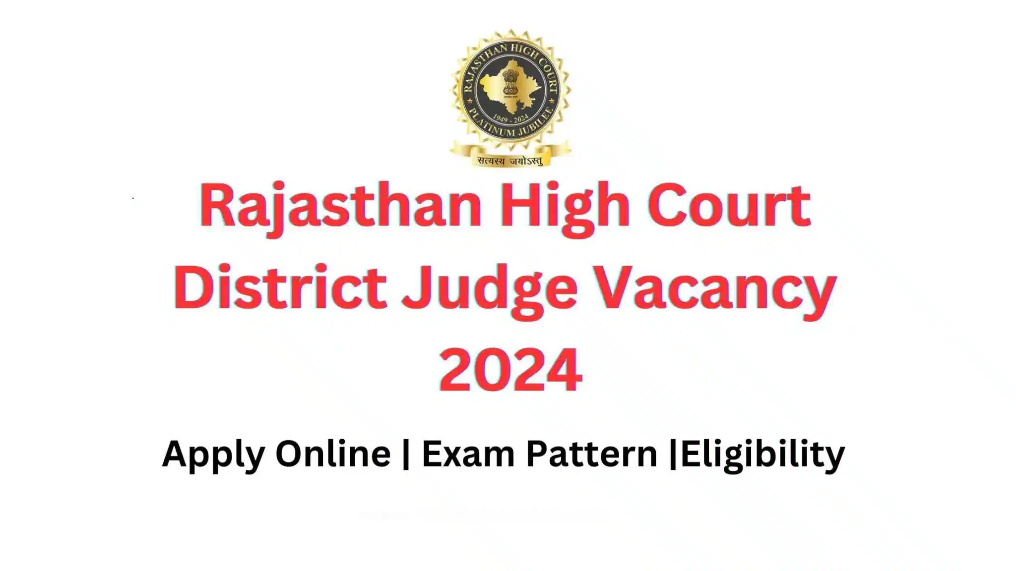 Rajasthan High Court District Judge Vacancy 2024 Rajasthan District Judge Recruitment 2024 hcraj hcraj latest Vacancy 2024