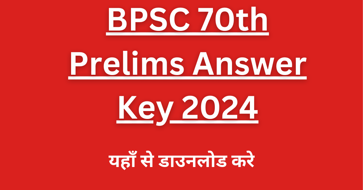 BPSC-70th-Prelims-Answer-Key-2024